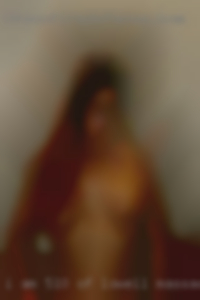 I am 5'10, size of Lowell, Massachusetts 6,  long hair and sexy.